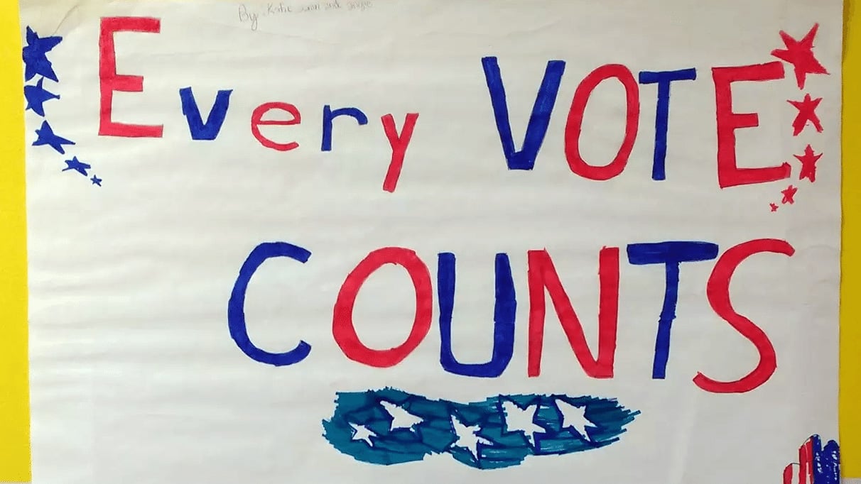 Student-created poster stating that every vote counts