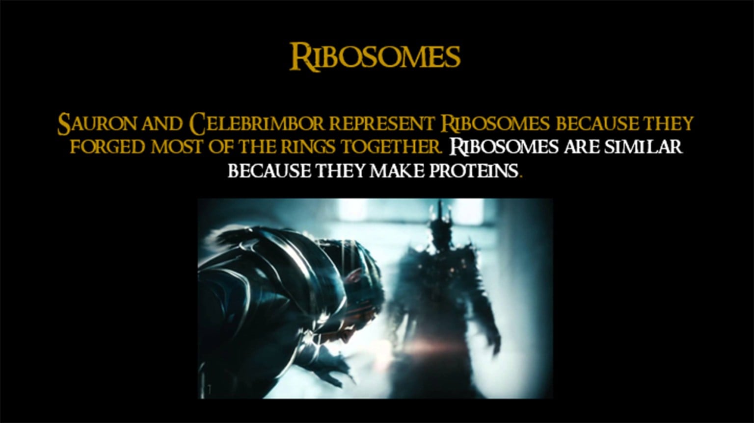 A slide about ribosomes using a Lord of the Rings analogy